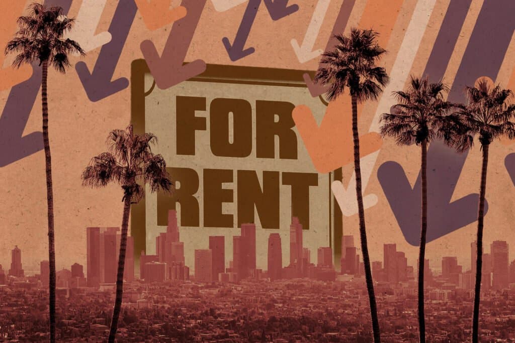 LA Rents Are Falling. That's Actually a Reason to Buy - Not Wait.
